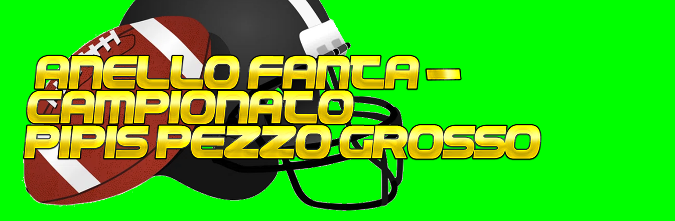 ANELLO FANTA-CAMPIONATO PIPIS PEZZO GROSSO