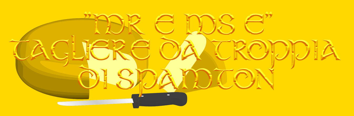 "MR. E MS. E" TAGLIERE DA TROPPIA DI SPAMTON