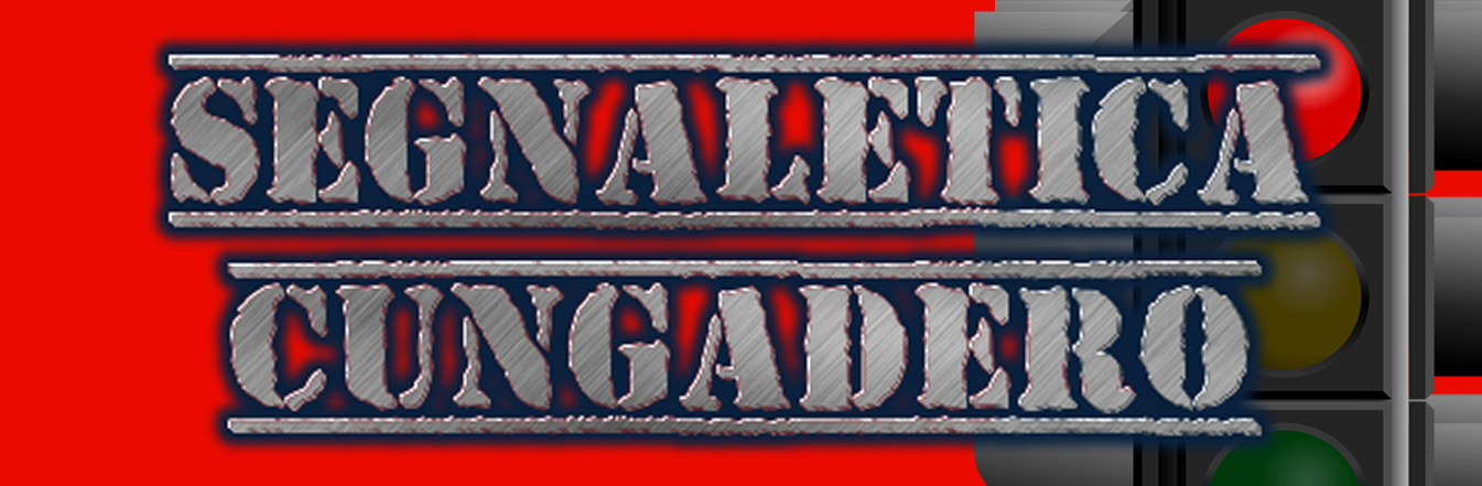 SEGNALETICA CUNGADERO