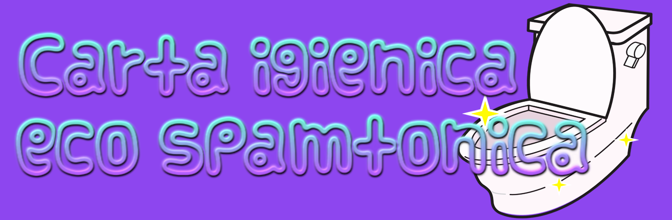 CARTA IGIENICA ECO-SPAMTONICA